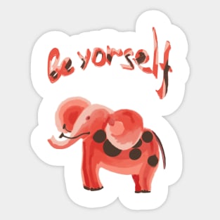 Be yourself Sticker